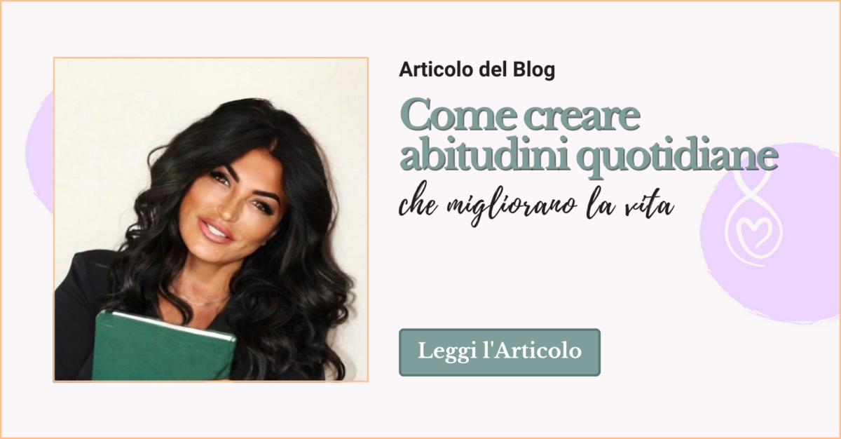 abitudini quotidiane che migliorano la vita